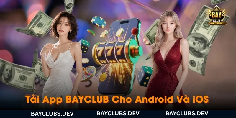 tai-app-bayclub-cho-android-va-ios